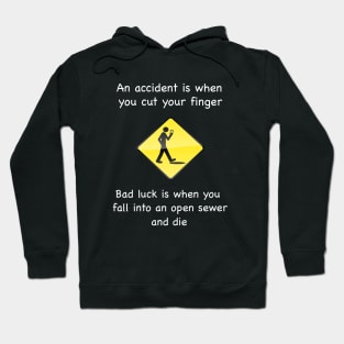 Bad Luck Hoodie